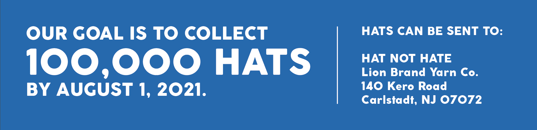 Graphic - goal of 100,000 hats by august 1 2021